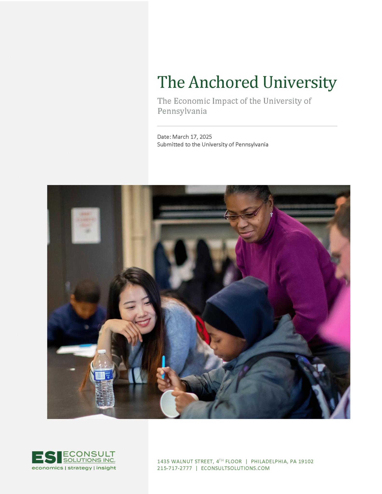Cover of The Anchored University: Economic Impact of the University of Pennsylvania