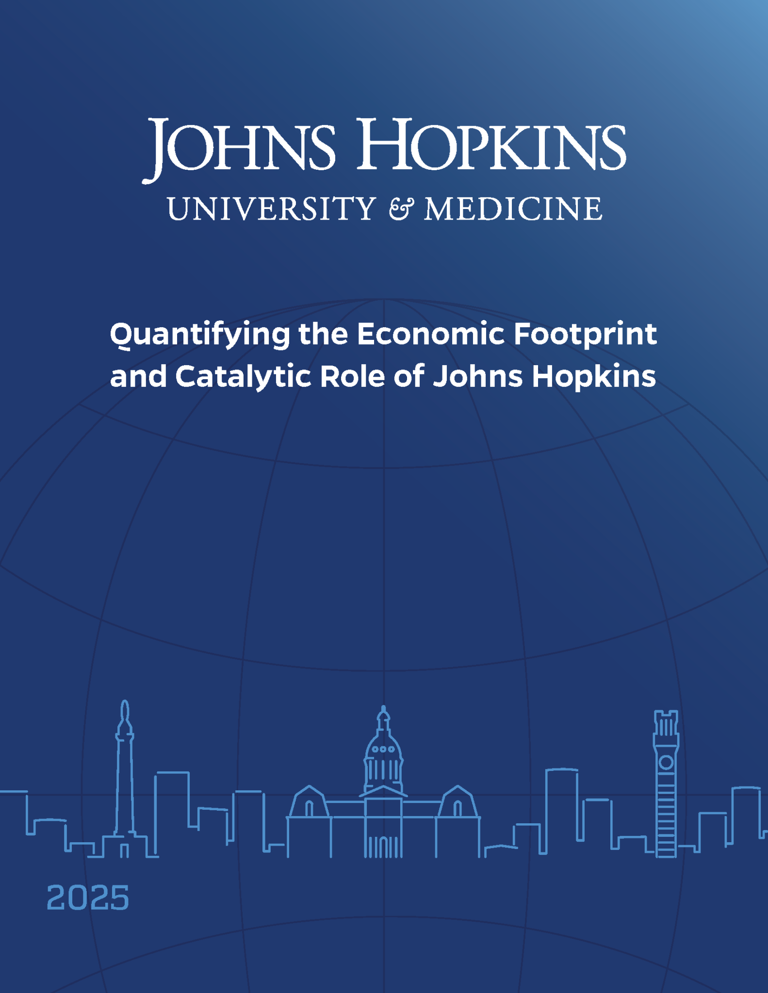 Cover of Quantifying the Economic Footprint and Catalytic Role of Johns Hopkins