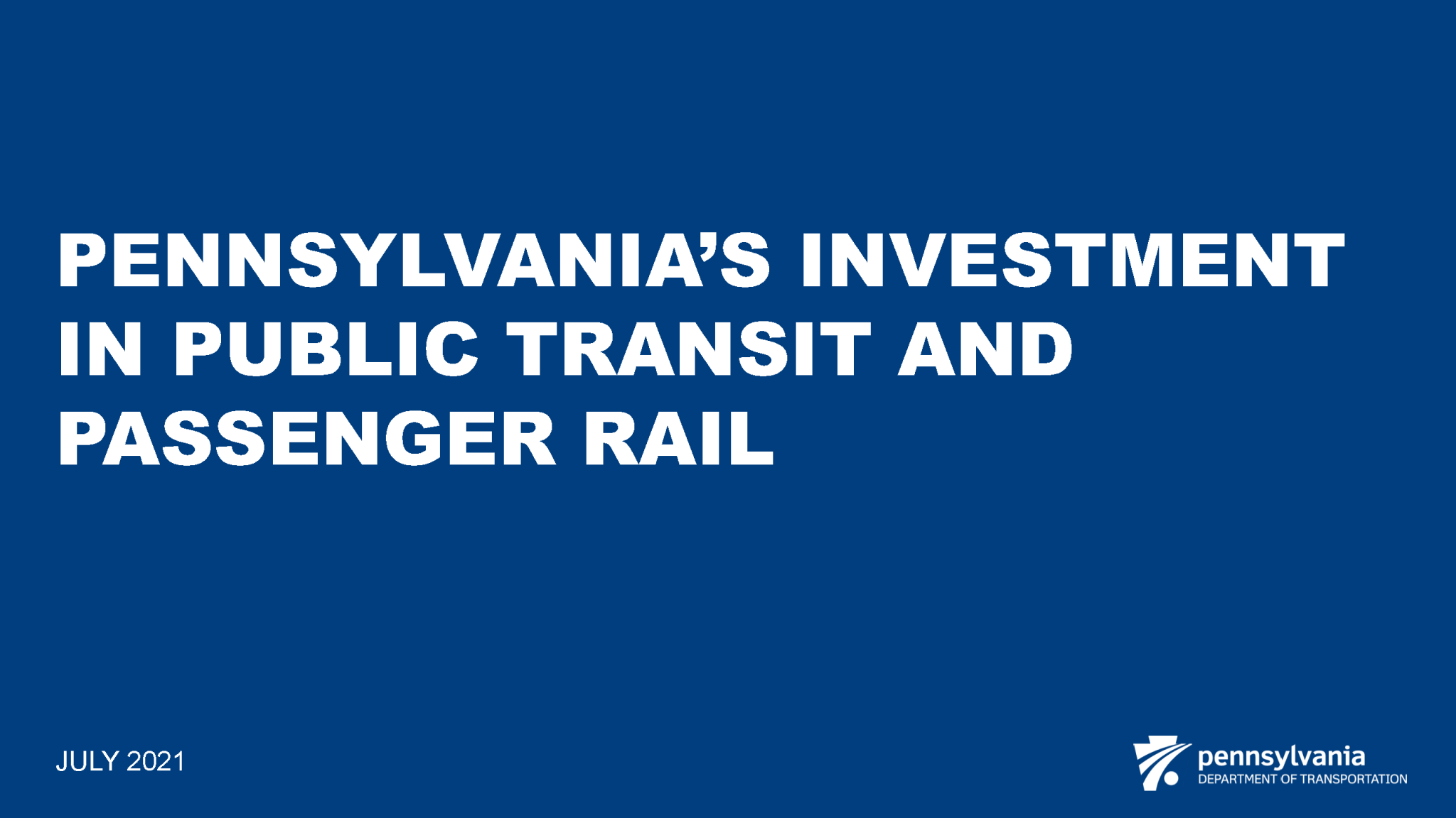 Cover of Pennsylvania’s Investment in Public Transit and Passenger Rail