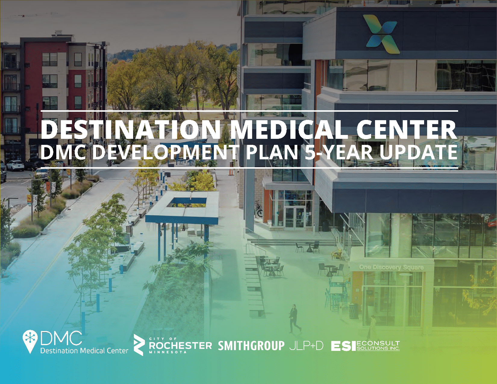 Cover of The Economic, Fiscal, and Community Impact of Destination Medical Center: A 10-Year Look Back