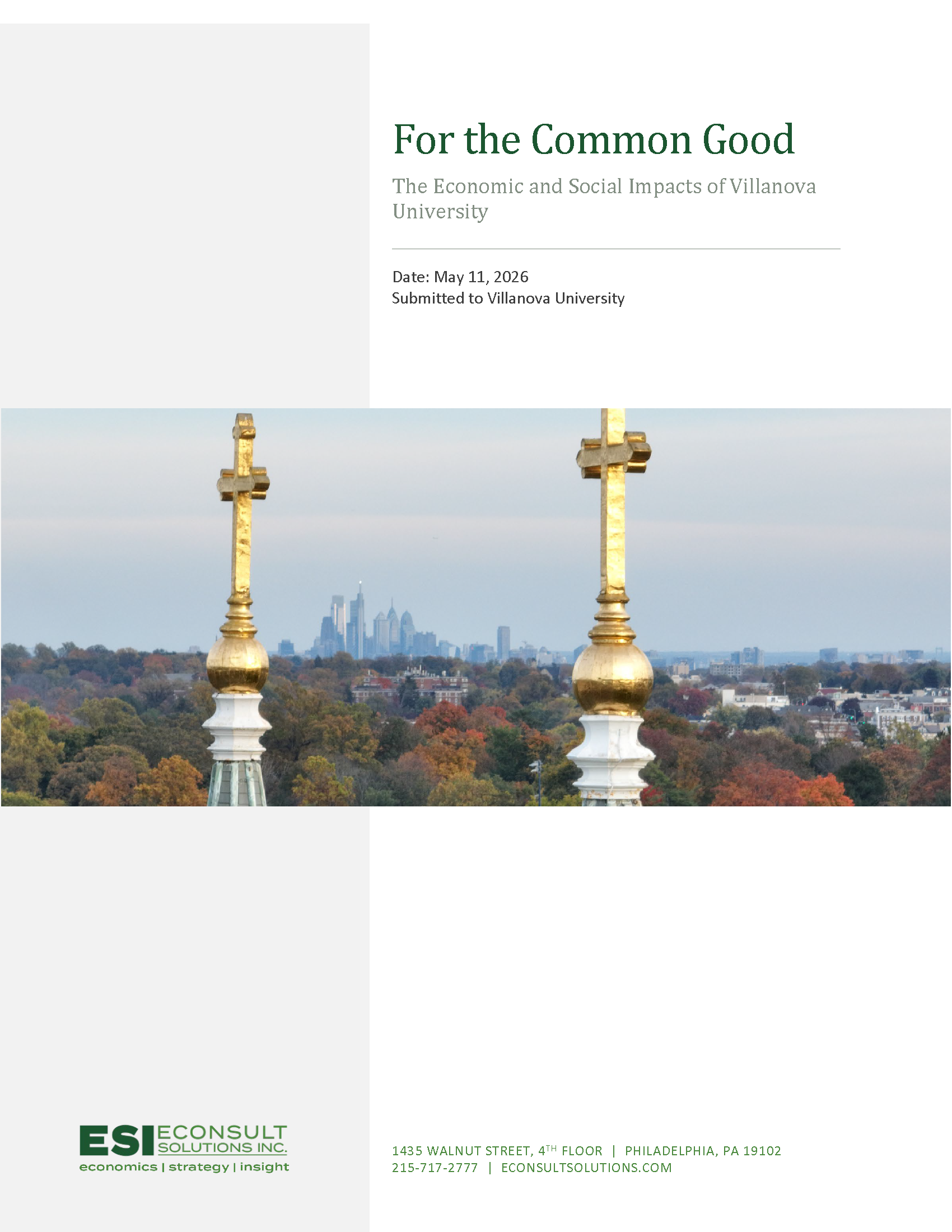 Cover of For the Common Good: The Economic and Social Impacts of Villanova University